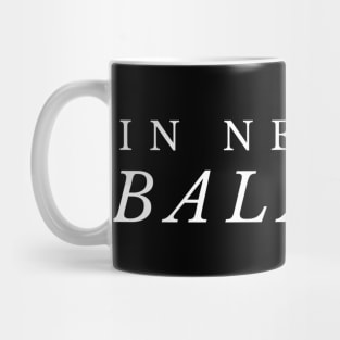 In Need of Balance Mug